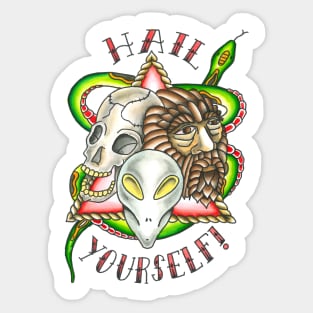 hail yourself re re do Sticker